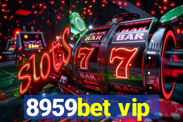 8959bet vip